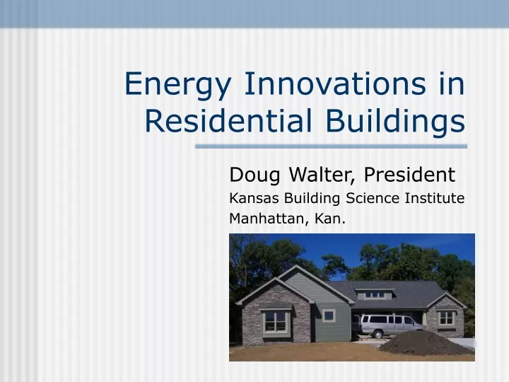 energy innovations in residential buildings