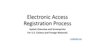 Electronic Access Registration Process