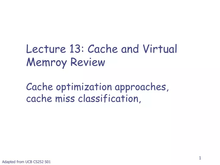 lecture 13 cache and virtual memroy review