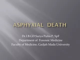 ASPHYXIA L  DEATH