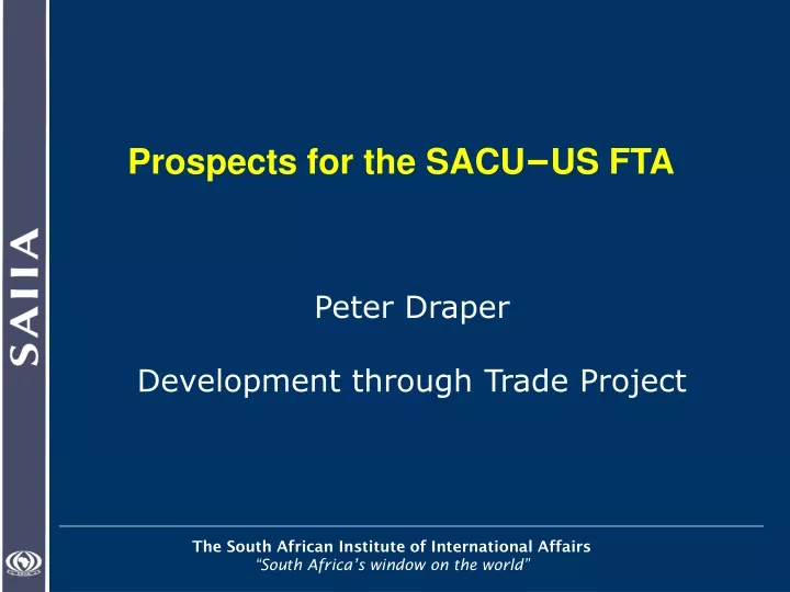 prospects for t he sacu us fta