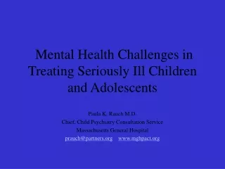 Mental Health Challenges in Treating Seriously Ill Children and Adolescents