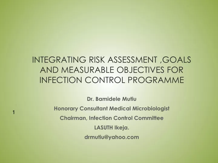 integrating risk assessment goals and measurable objectives for infection control programme