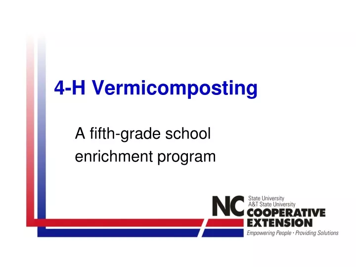 4 h vermicomposting