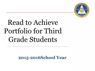 Read to Achieve Portfolio for Third Grade Students