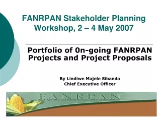 FANRPAN Stakeholder Planning Workshop, 2 – 4 May 2007