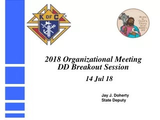 2018 Organizational Meeting DD Breakout Session