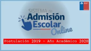 Postulación 2019 –  Año Académico 2020
