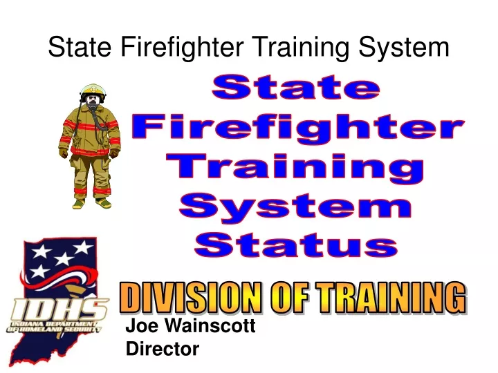state firefighter training system