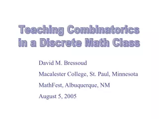 Teaching Combinatorics in a Discrete Math Class