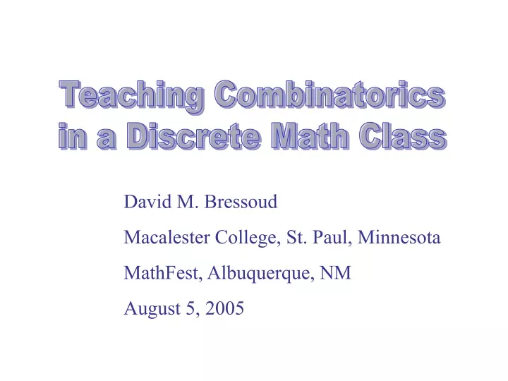teaching combinatorics in a discrete math class