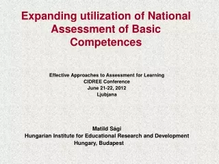 Expanding utilization of National Assessment of Basic Competences