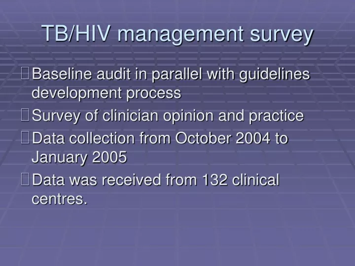 tb hiv management survey