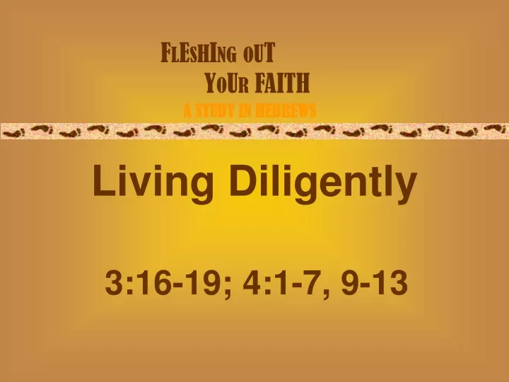 f l e s h i ng o u t y o u r faith