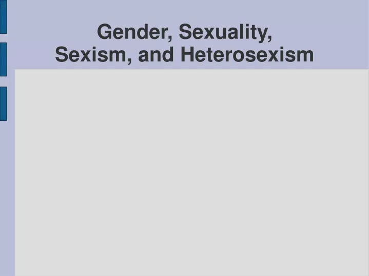 gender sexuality sexism and heterosexism