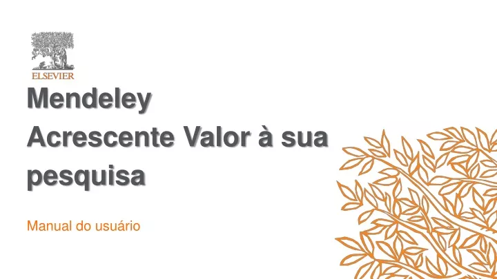 mendeley acrescente valor sua pesquisa