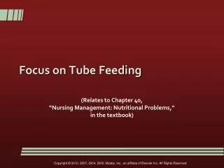 Focus on Tube Feeding