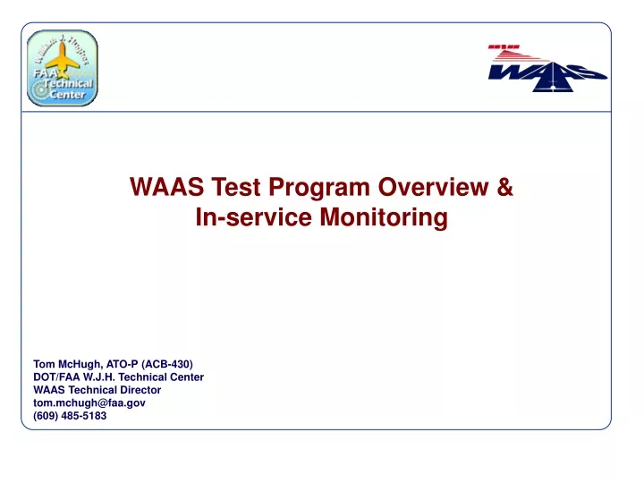 waas test program overview in service monitoring