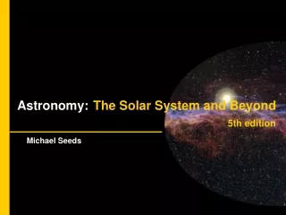 Astronomy: The Solar System and Beyond 5th edition