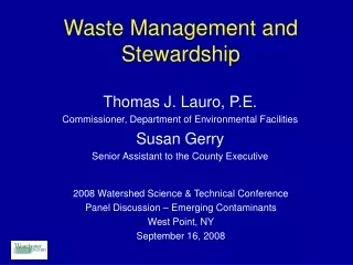 Waste Management and Stewardship
