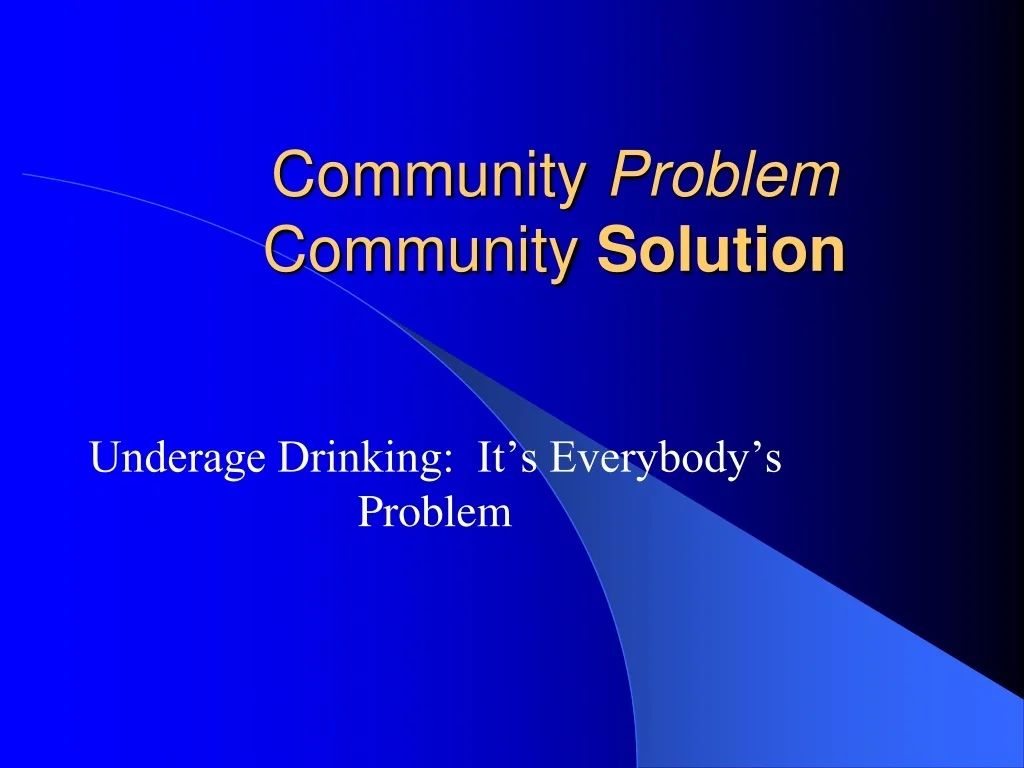 Empowering Parents: Preventing Underage Drinking Together - slide 1