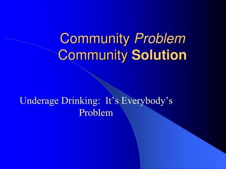 community problem community solution