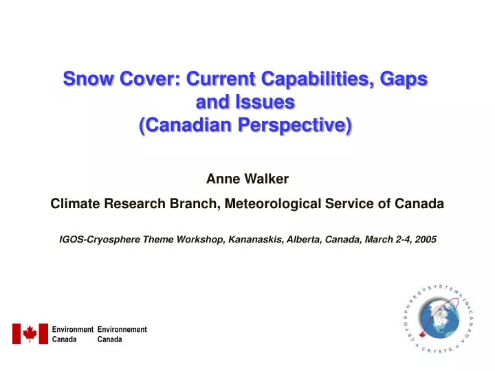 snow cover current capabilities gaps and issues canadian perspective