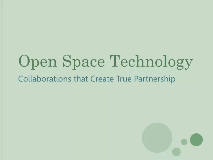 open space technology collaborations that create