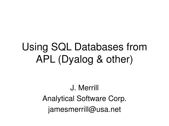 using sql databases from apl dyalog other