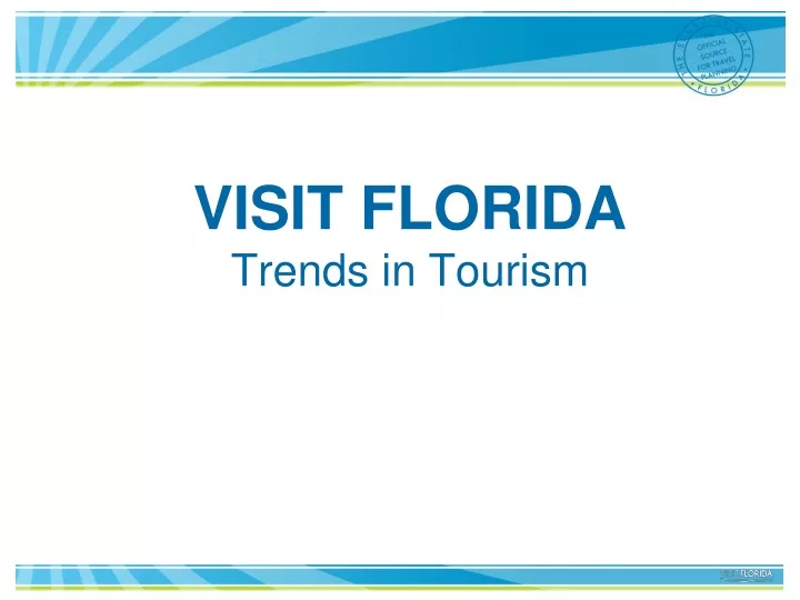 visit florida trends in tourism