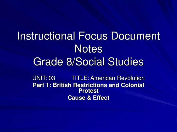 instructional focus document notes grade 8 social studies