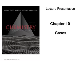 Chapter 10 Gases