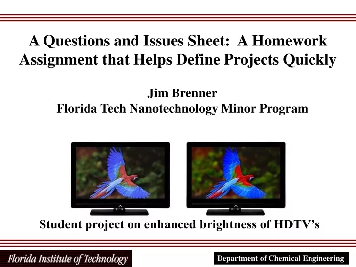 a questions and issues sheet a homework assignment that helps define projects quickly