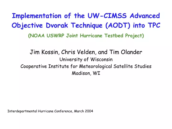 implementation of the uw cimss advanced objective