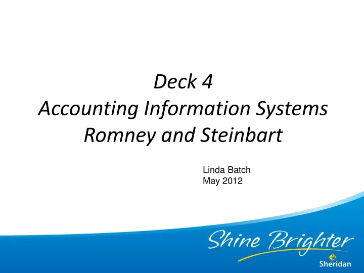 deck 4 accounting information systems romney and steinbart