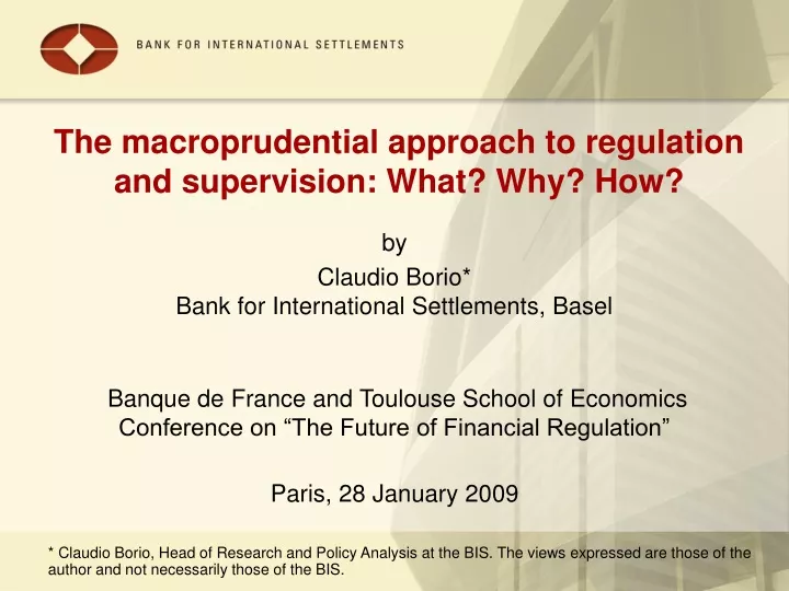 the macroprudential approach to regulation and supervision what why how
