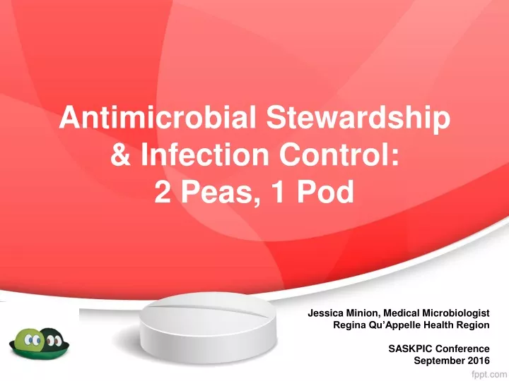 antimicrobial stewardship infection control 2 peas 1 pod
