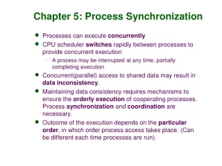 Chapter 5: Process Synchronization