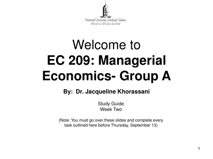 welcome to ec 209 managerial economics group a by dr jacqueline khorassani
