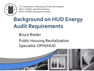 Background on HUD Energy Audit Requirements