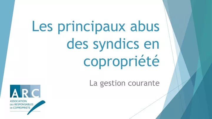 les principaux abus des syndics en copropri t