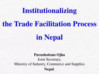 Institutionalizing  the Trade Facilitation Process in Nepal
