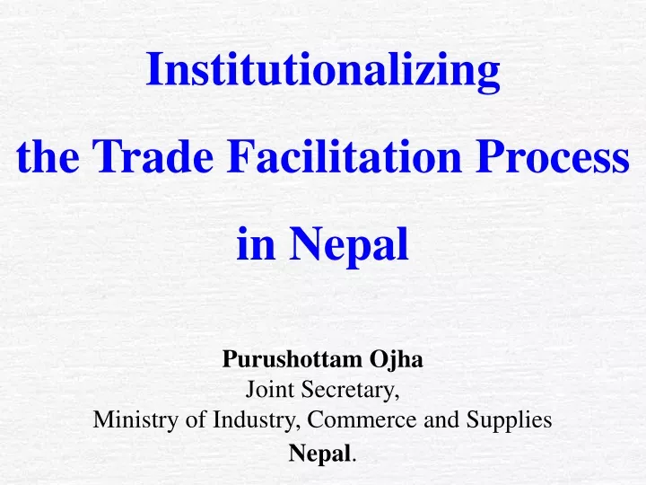institutionalizing the trade facilitation process