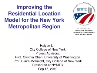 Improving the Residential Location Model for the New York Metropolitan Region