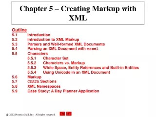 Chapter 5  – Creating Markup with XML