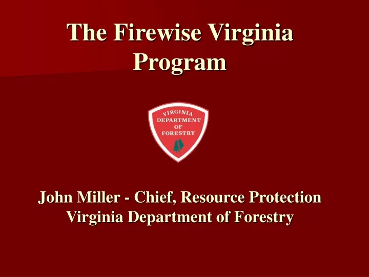 the firewise virginia program john miller chief