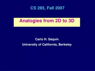 CS 285, Fall 2007