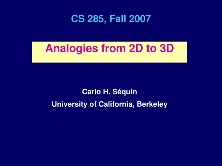 cs 285 fall 2007