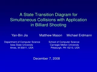 A State Transition Diagram for Simultaneous Collisions with Application in Billiard Shooting