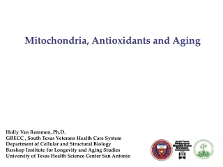 Mitochondria, Antioxidants and Aging